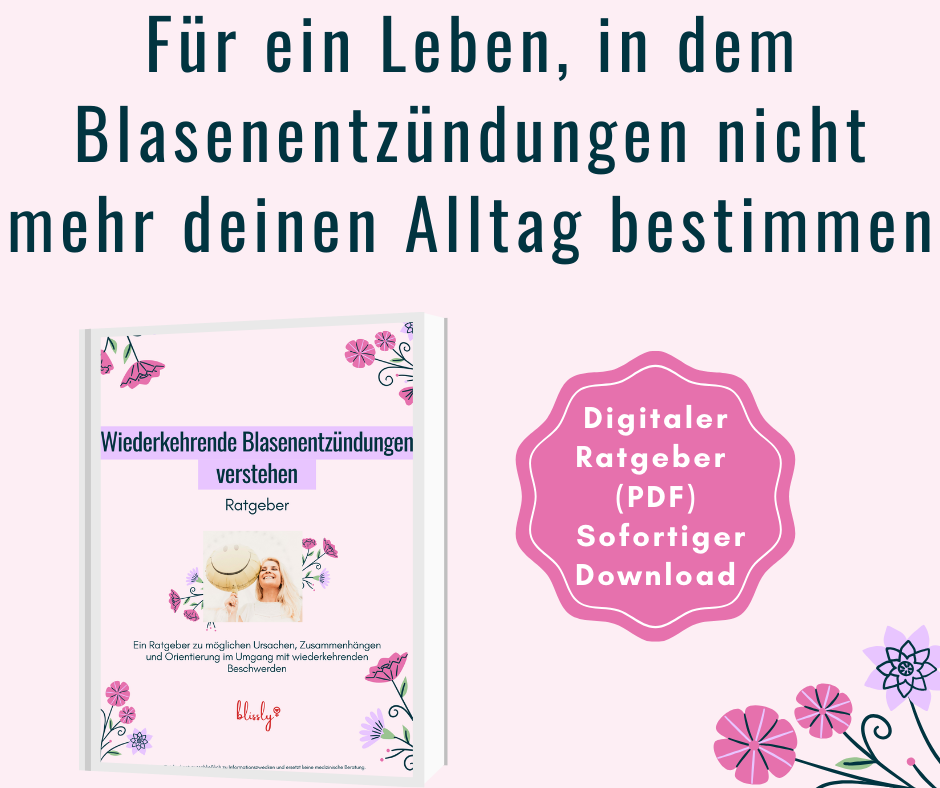 Wiederkehrende Blasenentzündungen verstehen - Ratgeber (Ebook)
